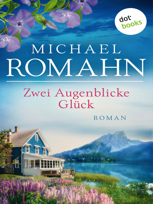 Title details for Zwei Augenblicke Glück by Michael Romahn - Available